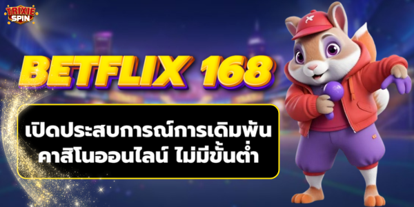 BETFLIX 168